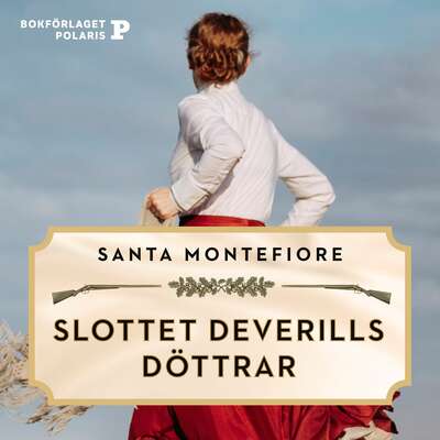 Slottet Deverills döttrar - Santa Montefiore.