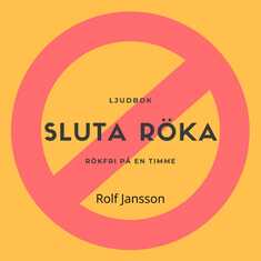 Sluta röka. Rökfri på en timme.