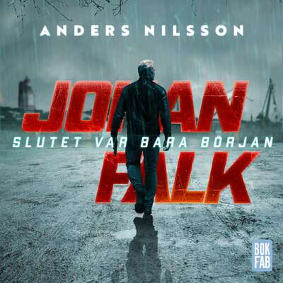 Slutet var bara början - Anders Nilsson.