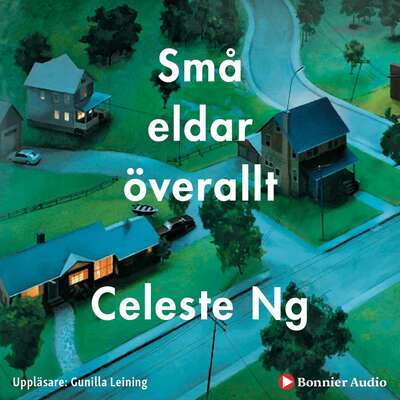 Små eldar överallt - Celeste Ng.