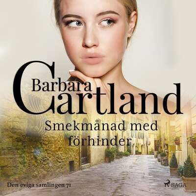 Smekmånad med förhinder - Barbara Cartland.