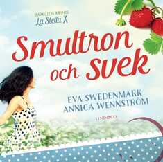 Smultron och svek