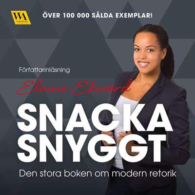 Snacka snyggt - Elaine Eksvärd.