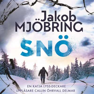 Snö - Jakob Mjöbring.