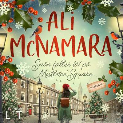 Snön faller tät på Mistletoe Square - Ali McNamara.