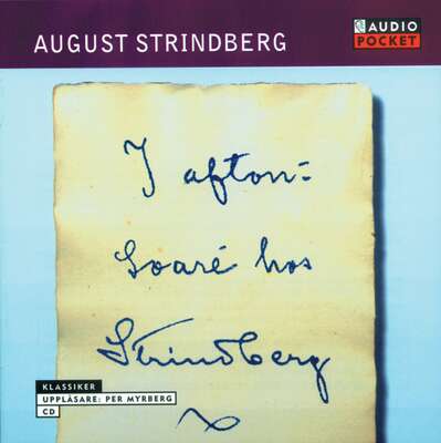 Soaré hos Strindberg - August Strindberg.