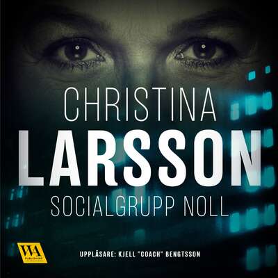 Socialgrupp noll - Christina Larsson.