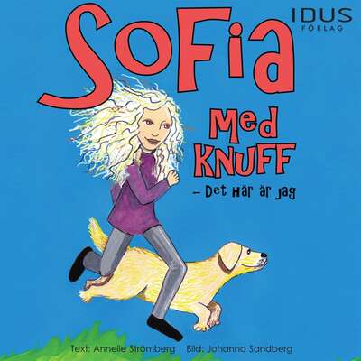 Sofia med knuff Det här är jag - Annelie Strömberg.