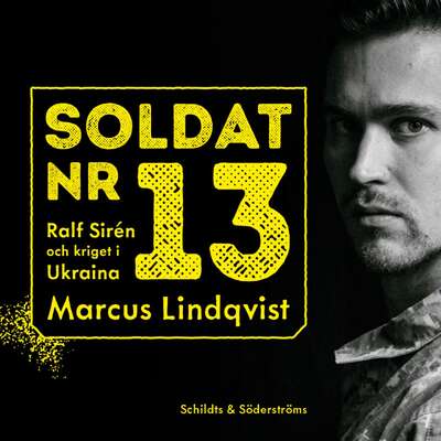 Soldat nr 13 - Marcus Lindqvist.