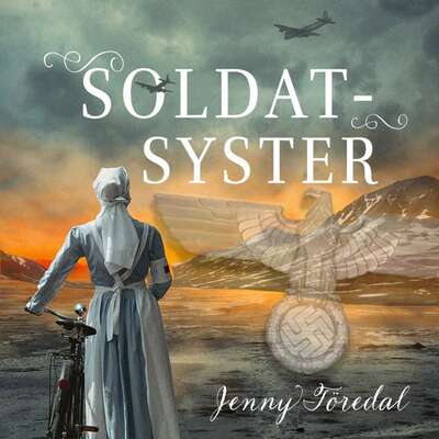 Soldatsyster - Jenny Töredal.