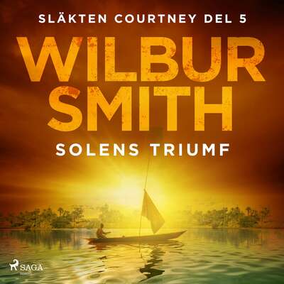 Solens triumf - Wilbur Smith.