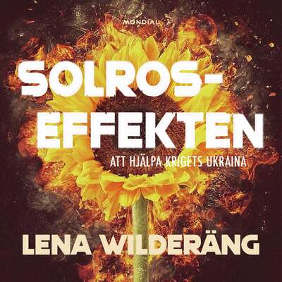 Solroseffekten - Lena Wilderäng.