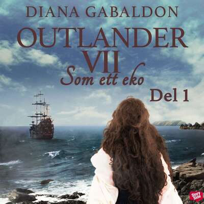 Som ett eko - Del 1 - Diana Gabaldon.