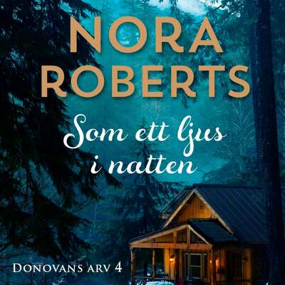 Som ett ljus i natten - Nora Roberts.