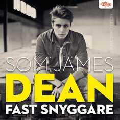 Som James Dean fast snyggare