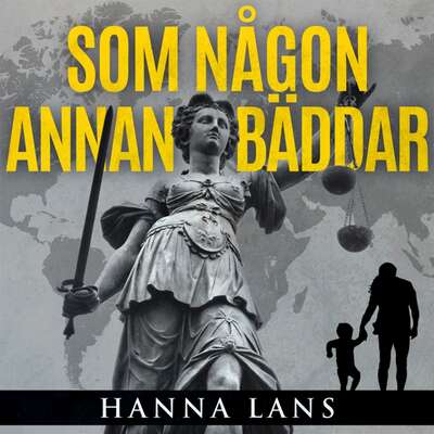 Som någon annan bäddar - Hanna Lans.