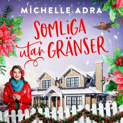 Somliga utan gränser - Michelle Adra.