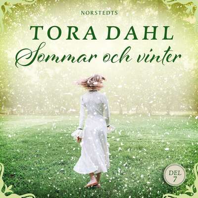 Sommar och vinter - Tora Dahl.