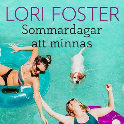 Sommardagar att minnas - Lori Foster.