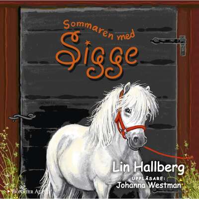 Sommaren med Sigge - Lin Hallberg.