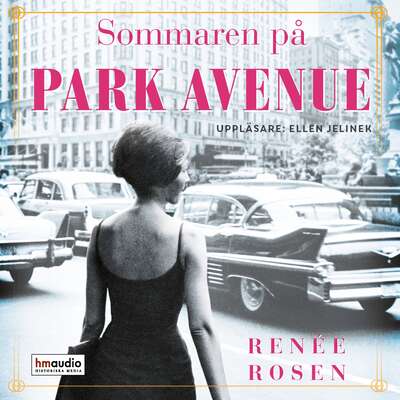 Sommaren på Park Avenue - Renée Rosen.