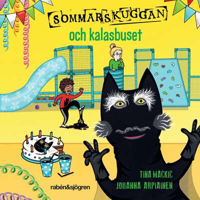 Sommarskuggan och kalasbuset - Tina Mackic.