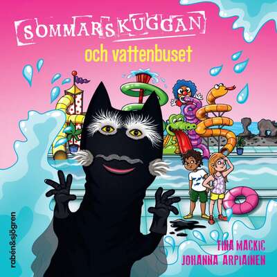 Sommarskuggan och vattenbuset - Tina Mackic.