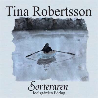 Sorteraren - Tina Robertsson.