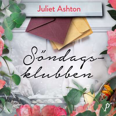 Söndagsklubben - Juliet Ashton.