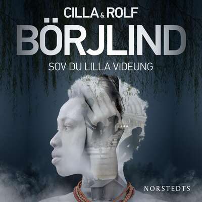 Sov du lilla videung - Rolf Börjlind och Cilla Börjlind.