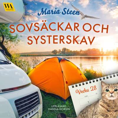 Sovsäckar och systerskav (vecka 28) - Maria Steen.