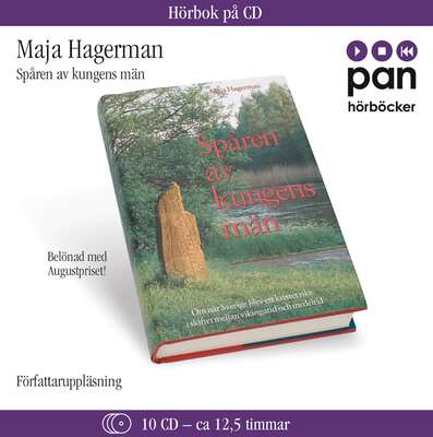 Spåren av kungens män - Maja Hagerman.