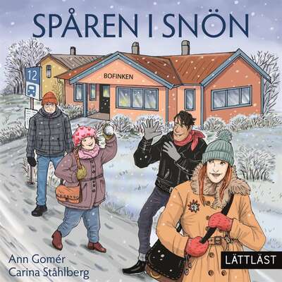 Spåren i snön / Lättläst - Ann Gomér.