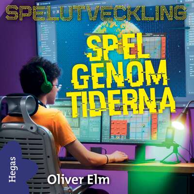 Spel genom tiderna - Oliver Elm.