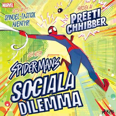 Spider-Mans sociala dilemma - Marvel.