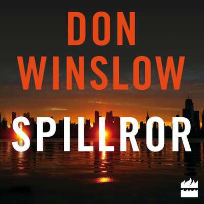 Spillror - Don Winslow.