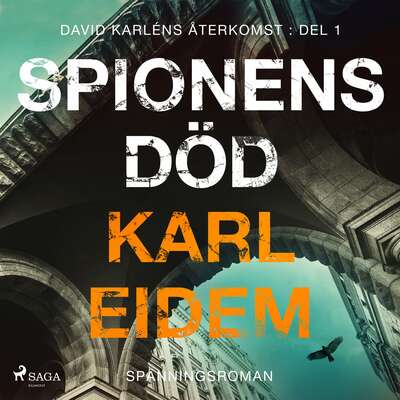 Spionens död - Karl Eidem.