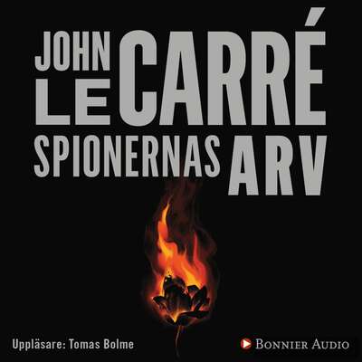 Spionernas arv - John le Carré.