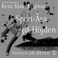 Spott-Åsa på Höjden