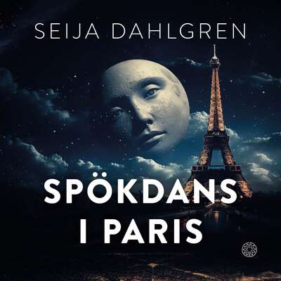 Spökdans i Paris - Seija Dahlgren.