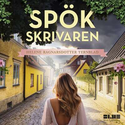 Spökskrivaren - Helene Ragnarsdotter Ternblad.