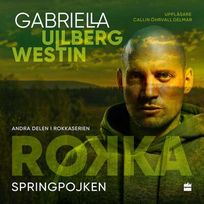 Springpojken - Gabriella Ullberg Westin.