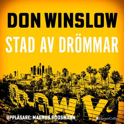 Stad av drömmar - Don Winslow.