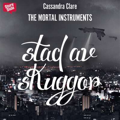 Stad av skuggor - Cassandra Clare.