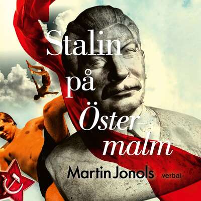 Stalin på Östermalm - Martin Jonols.