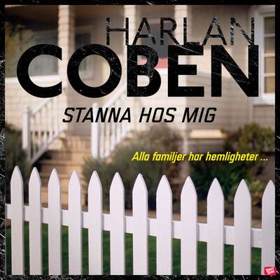 Stanna hos mig - Harlan Coben.