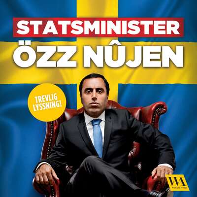 Statsminister Özz Nûjen - Özz Nûjen.