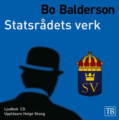 Statsrådets verk - Bo Balderson.