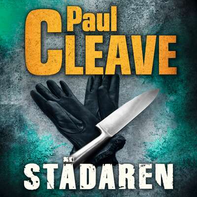 Städaren - Paul Cleave.