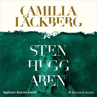 Stenhuggaren - Camilla Läckberg.